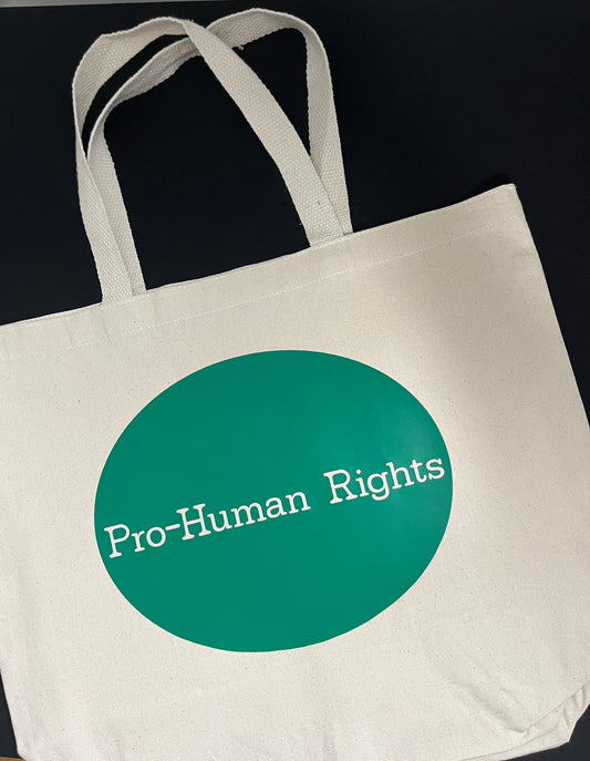 Pro-Human Rights Tote Bag